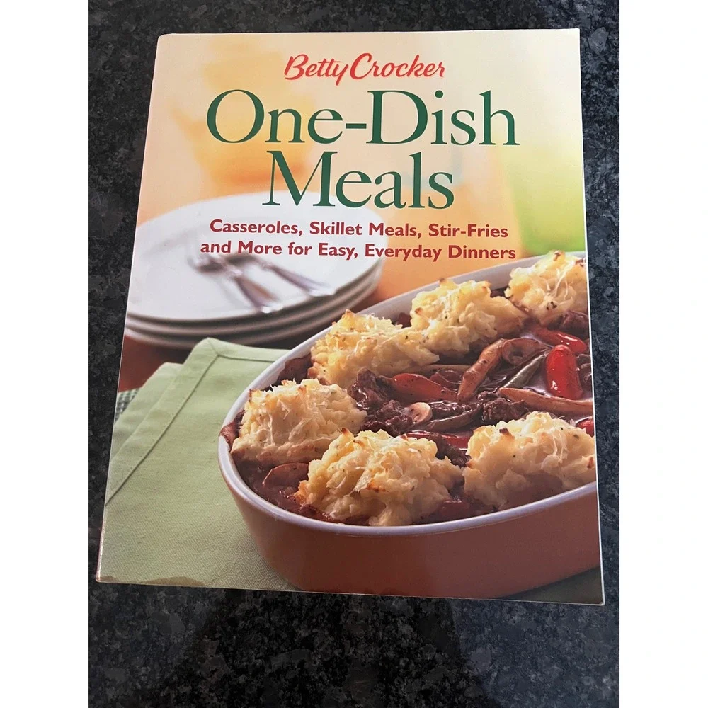 Betty Crocker One-Dish Meals Cookbook Casseroles Skillet Stir-Fries Recipes 2005